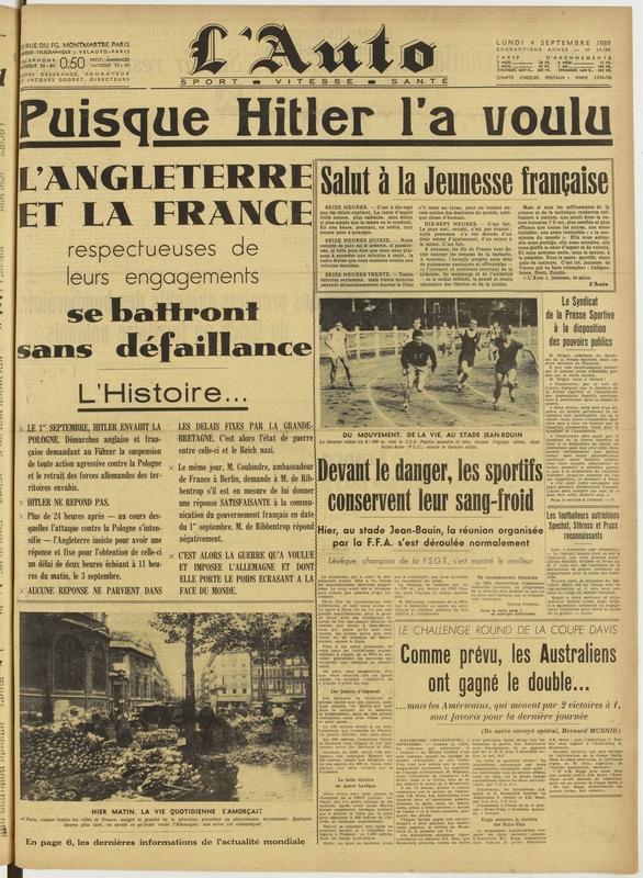 <strong><span style='font-family: arial, helvetica, sans-serif; font-size: medium; color: #0000ff;'>Une du journal l'Auto du 4 septembre 1939</span></strong>
<p style='text-align: left;'><em><span style='font-family: arial, helvetica, sans-serif; font-size: medium; color: #0000ff;'>(collection Gallica)</span></em>